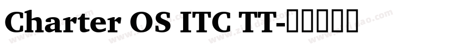 Charter OS ITC TT字体转换